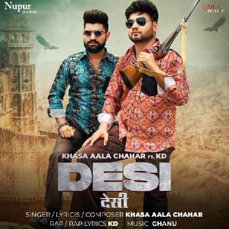 Desi DJ Remix Khasa Aala Chahar Mp3 Song Download